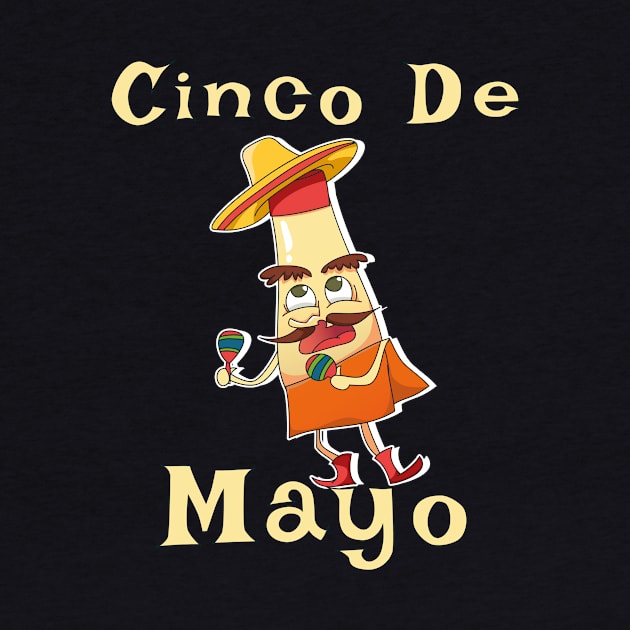 Cinco De Mayo by bluerockproducts